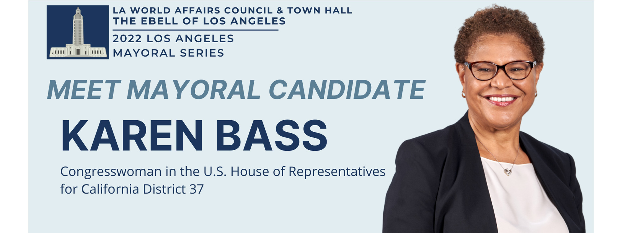 Meet Mayoral Candidate Karen Bass