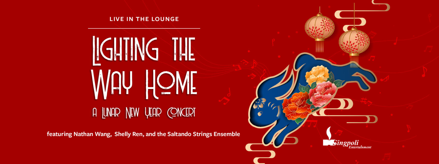 Live in the Lounge: Lighting the Way Home, a Lunar New Year Concert