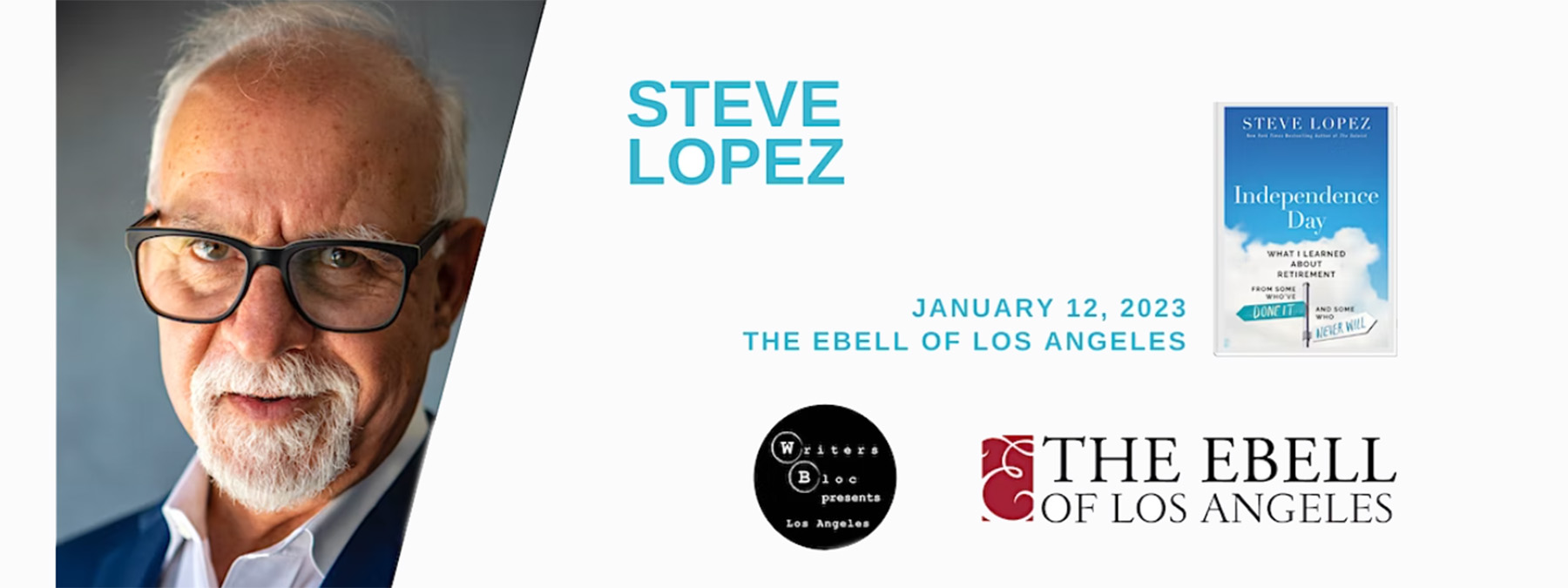 January 12, 2023: Steve Lopez and Sandy Banks – Now on  – Writers  Bloc Presents