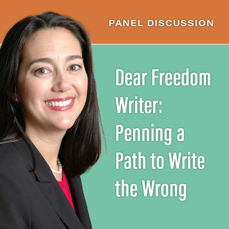 Panel Discussion: Dear Freedom Writer with Erin Gruwell