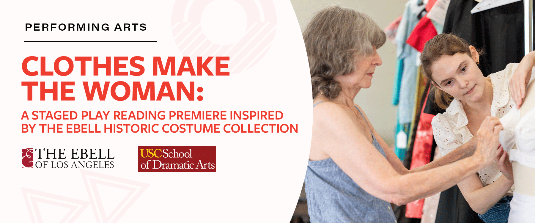 Clothes Make The Woman: A Staged Play Reading Premiere Inspired by The Ebell Historic Costume Collection