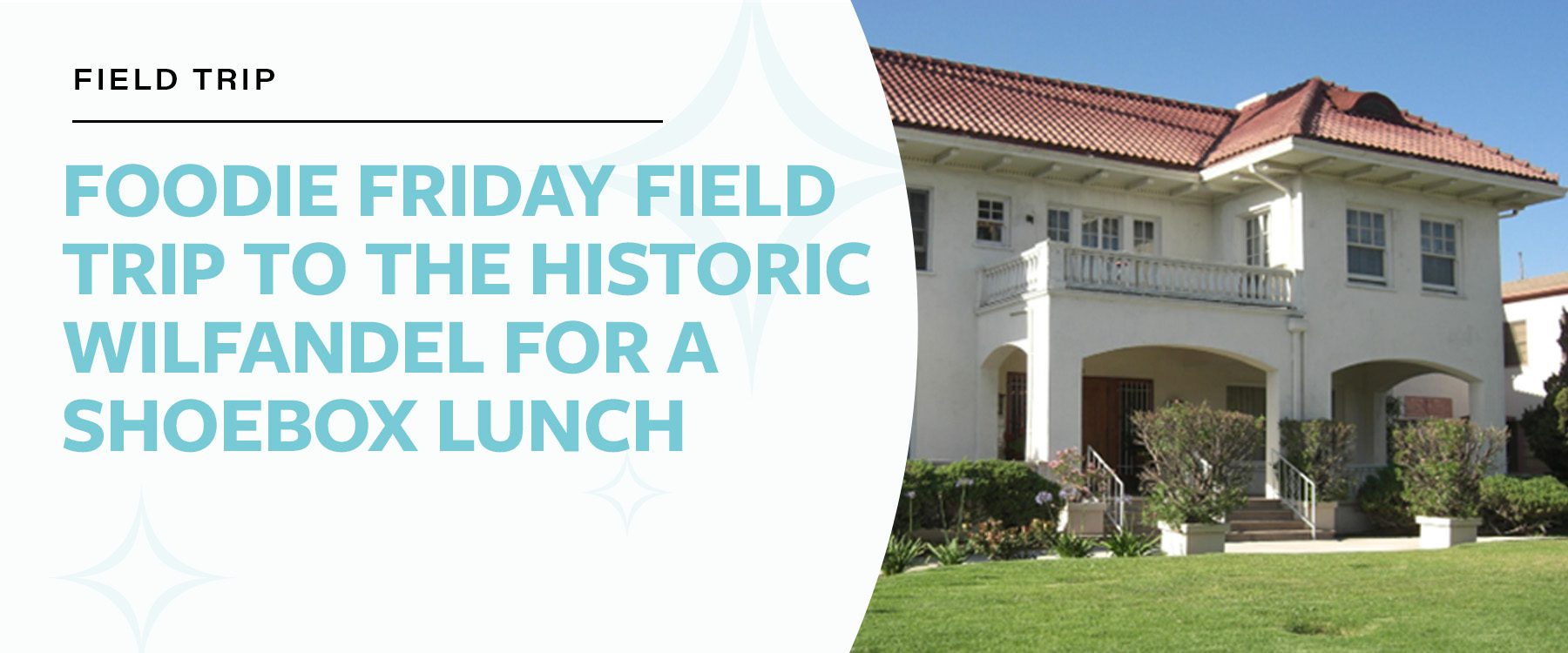 Foodie Friday Field Trip to the Historic Wilfandel for a Shoebox Lunch