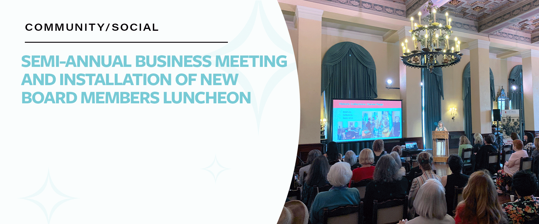 Semi-Annual Business Meeting and Installation of New Board Members Luncheon
