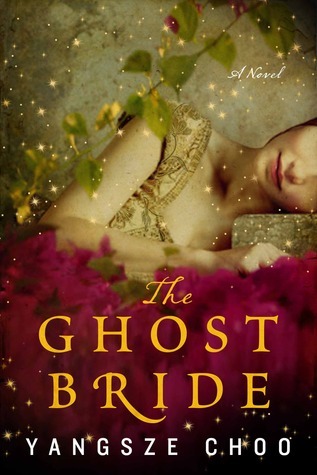 "The Ghost Bride" by Yangsze Choo