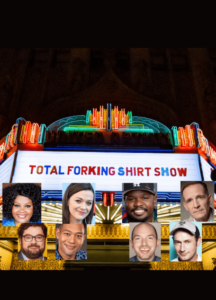 Total Forking Shirt Show